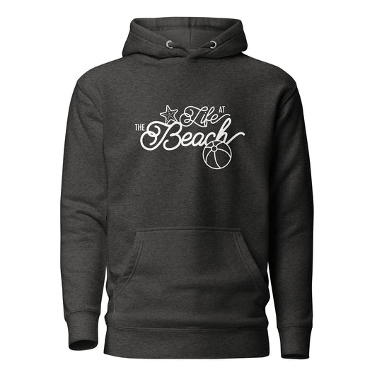 Life At The Beach Hoodie