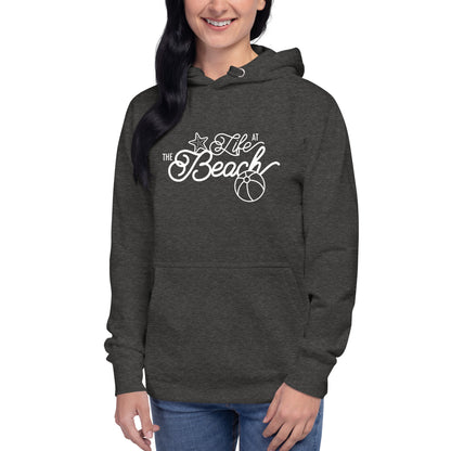 Life At The Beach Hoodie