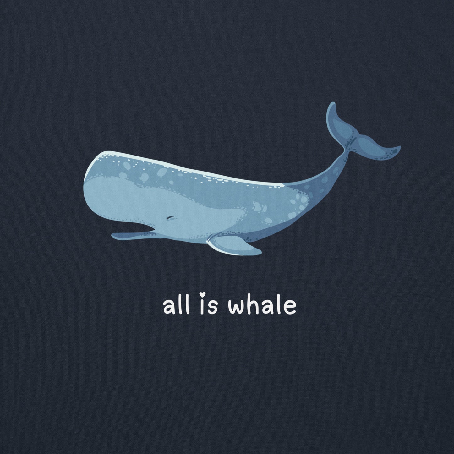 All Is Whale Hoodie